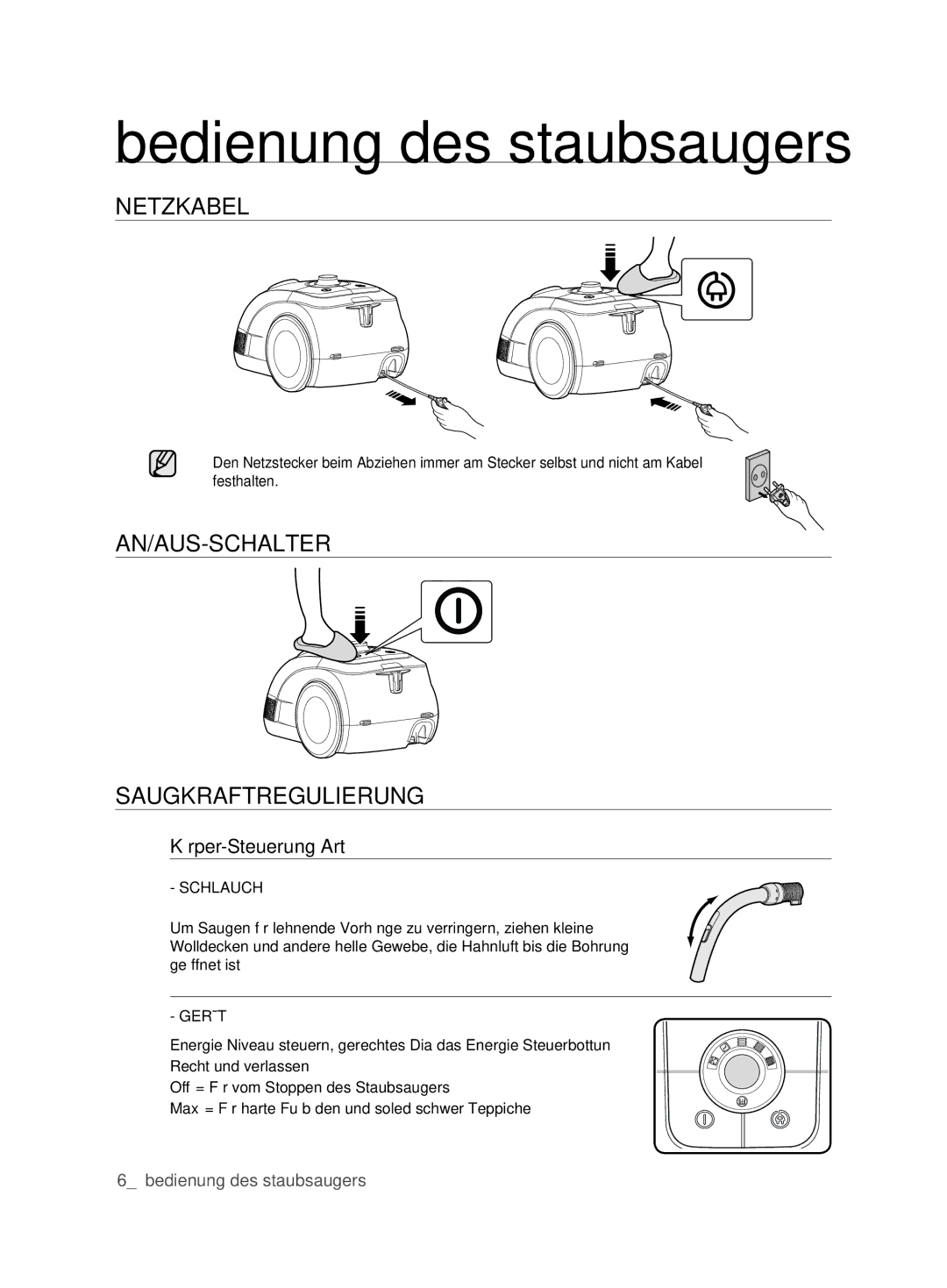 Samsung VCC6210V3R/XEG Bedienung des staubsaugers, Netzkabel, AN/AUS-SCHALTER Saugkraftregulierung, Körper-Steuerung Art 