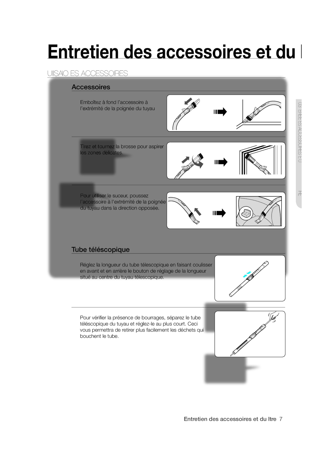 Samsung VCC6216V31/XEF manual Utilisation DES Accessoires, Tube téléscopique 