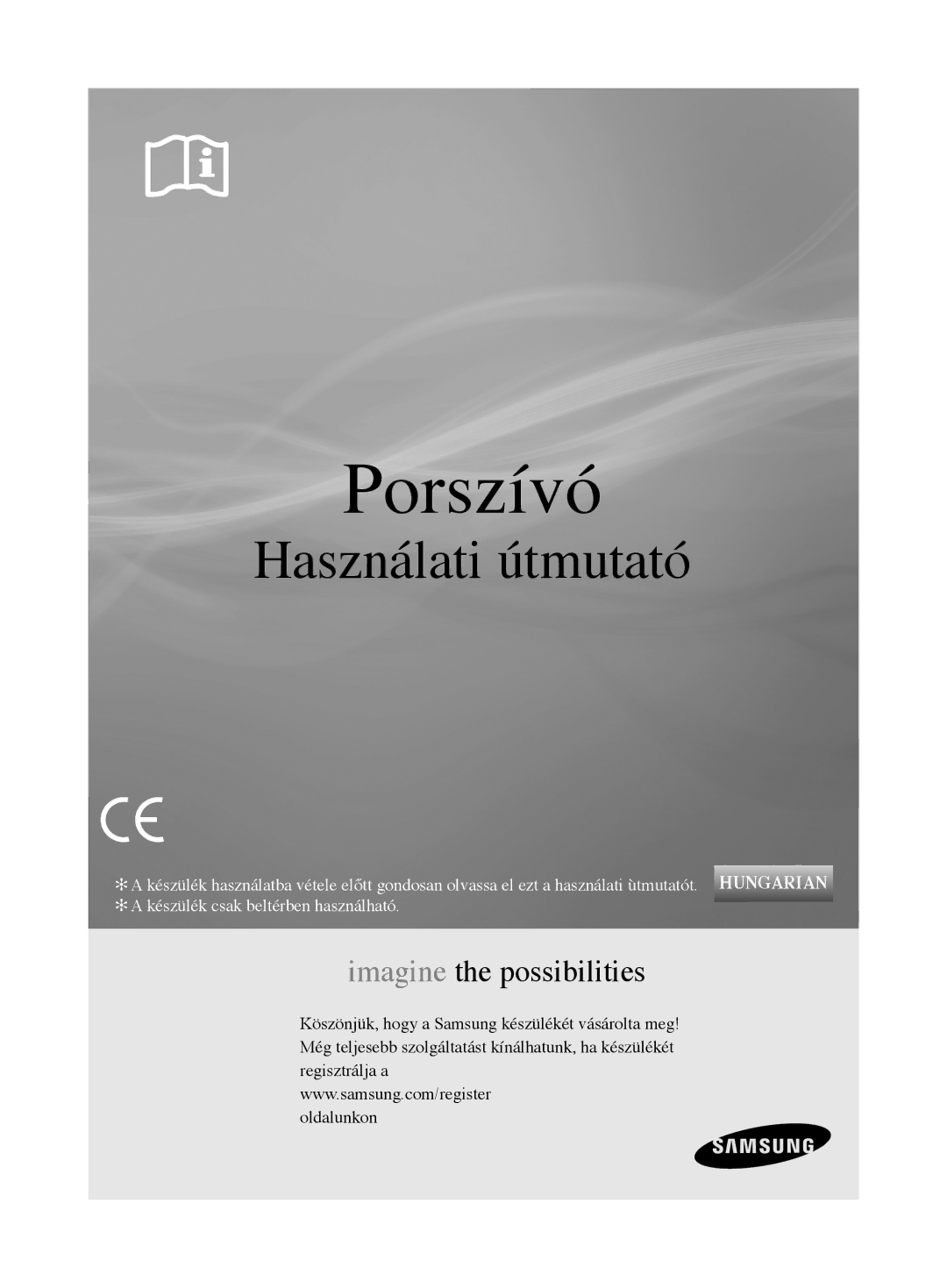 Samsung VCC62E0V3G/EUR, VCC62E0V3G/XEH manual Porszívó 