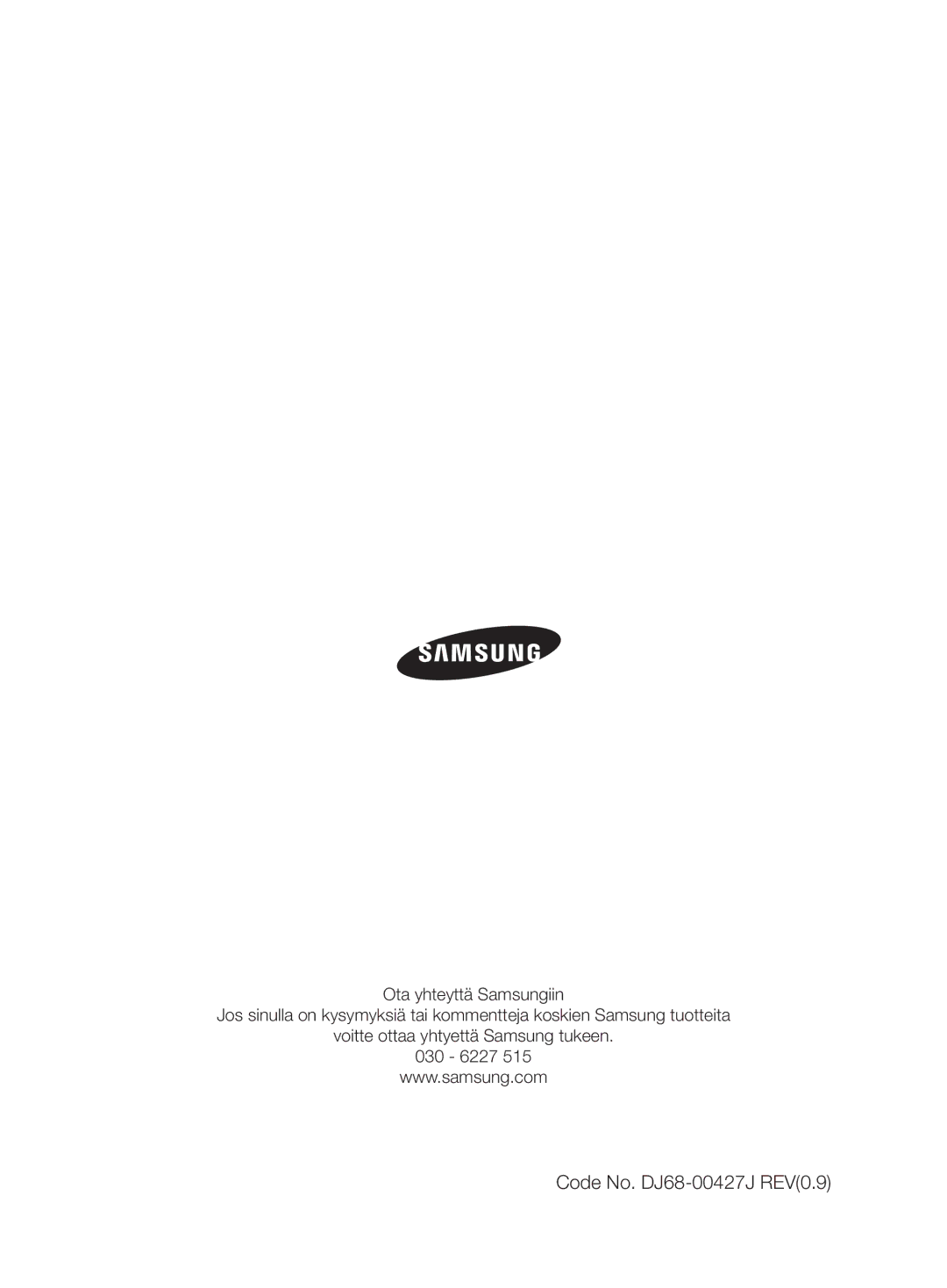 Samsung VCC62J0V36/XEE, VCC62J0V39/XEE, VCC62J0V38/XEE manual Code No. DJ68-00427J REV0.9 