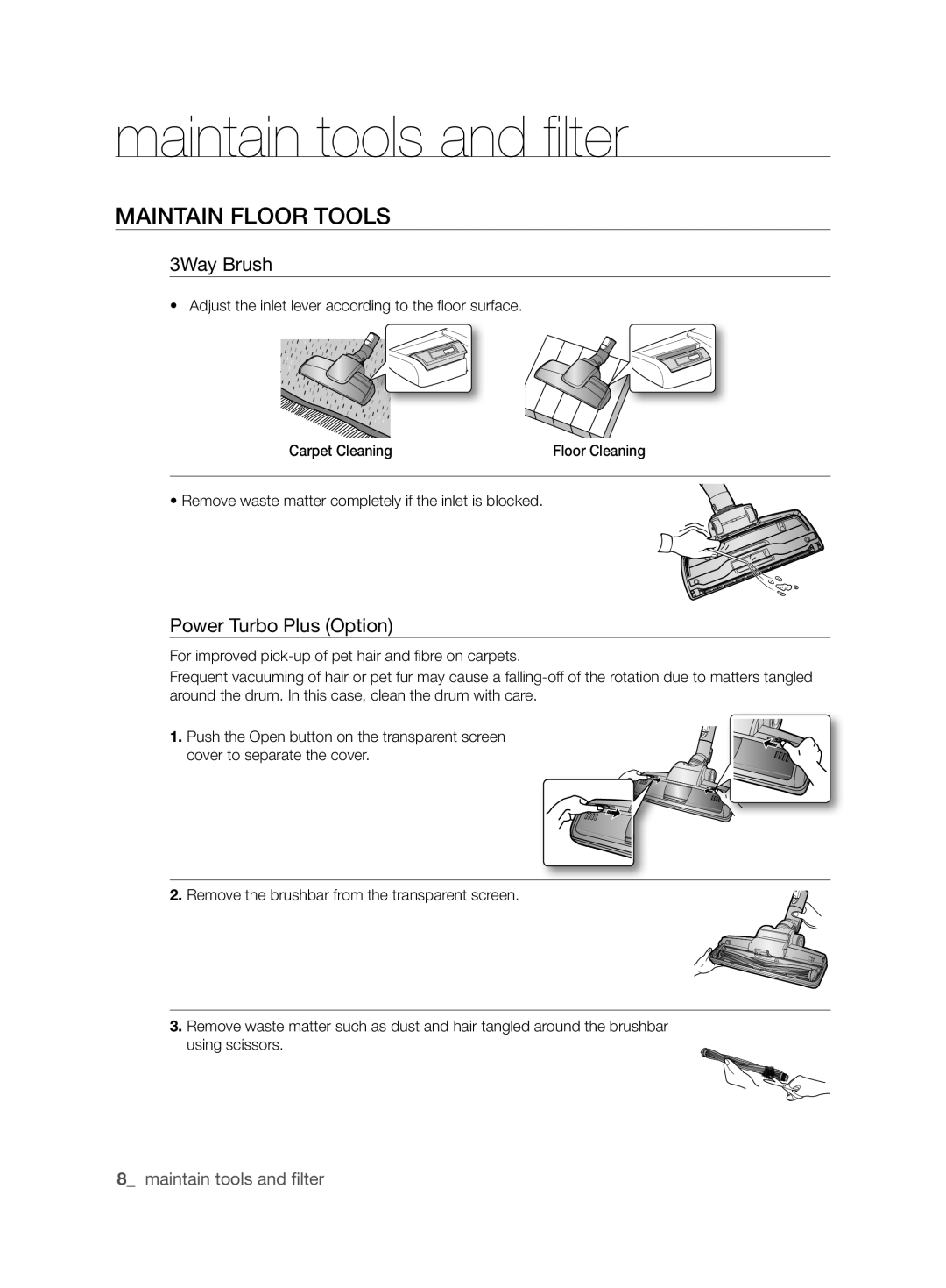 Samsung VCC62J0V38/XEE, VCC62J0V36/XEE, VCC62J0V39/XEE manual Maintain floor tools, 3Way Brush, Power Turbo Plus Option 