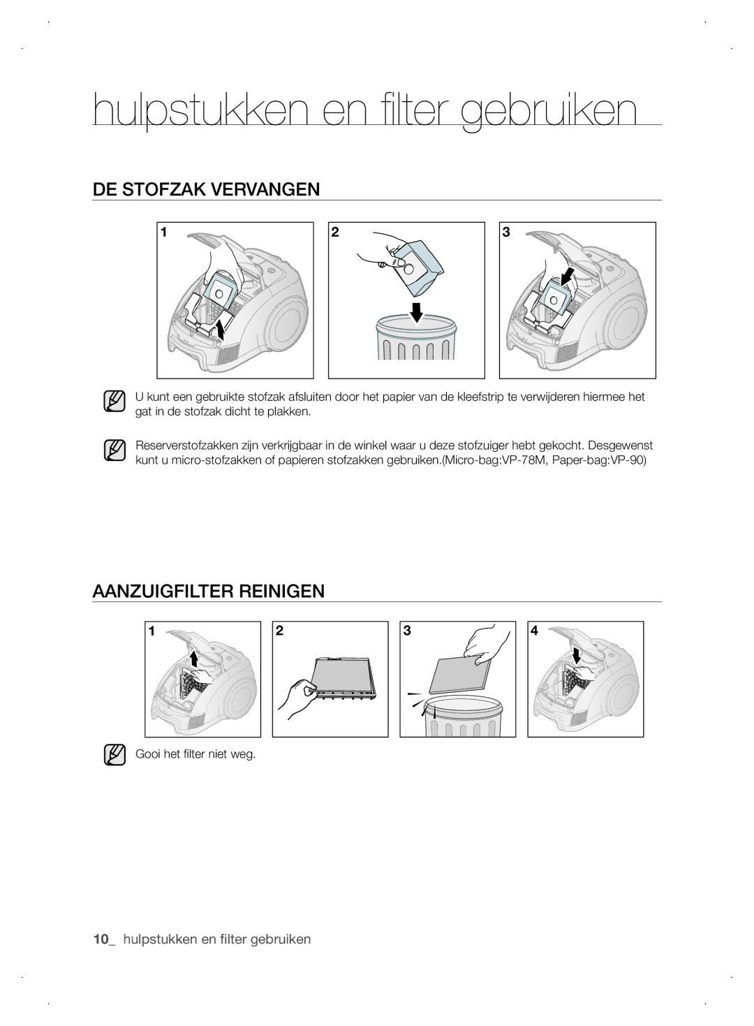 Samsung VCC63J0H36/XEG, VCC6310H3A/XEG, VCC6310H36/XEG, VCC63G0H3K/XEG manual DE SToFZAK Vervangen, Aanzuigfilter Reinigen 