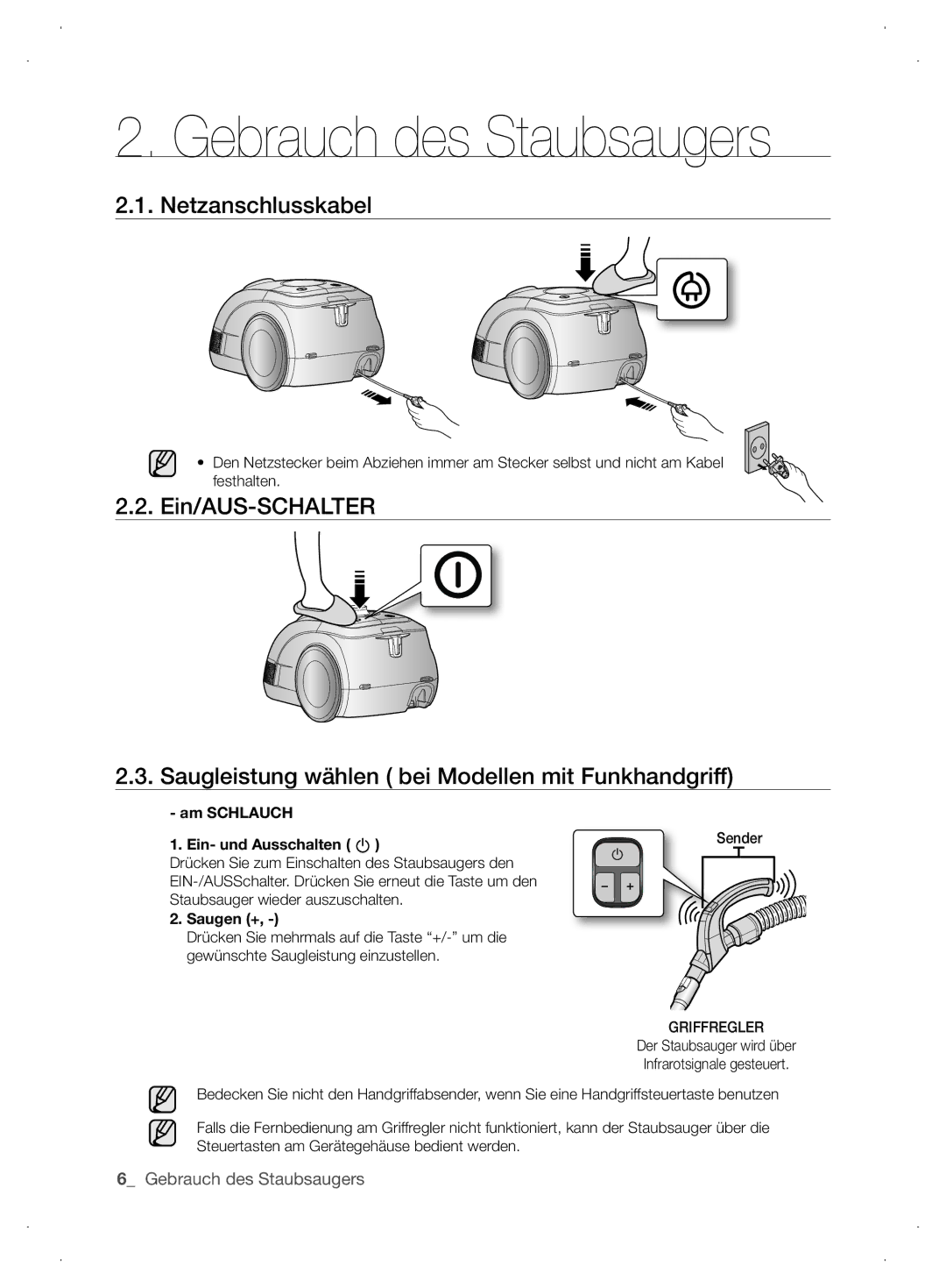 Samsung VCC63J0H36/XEG, VCC6310H3A/XEG, VCC6310H36/XEG, VCC63G0H3K/XEG manual Gebrauch des Staubsaugers, Netzanschlusskabel 