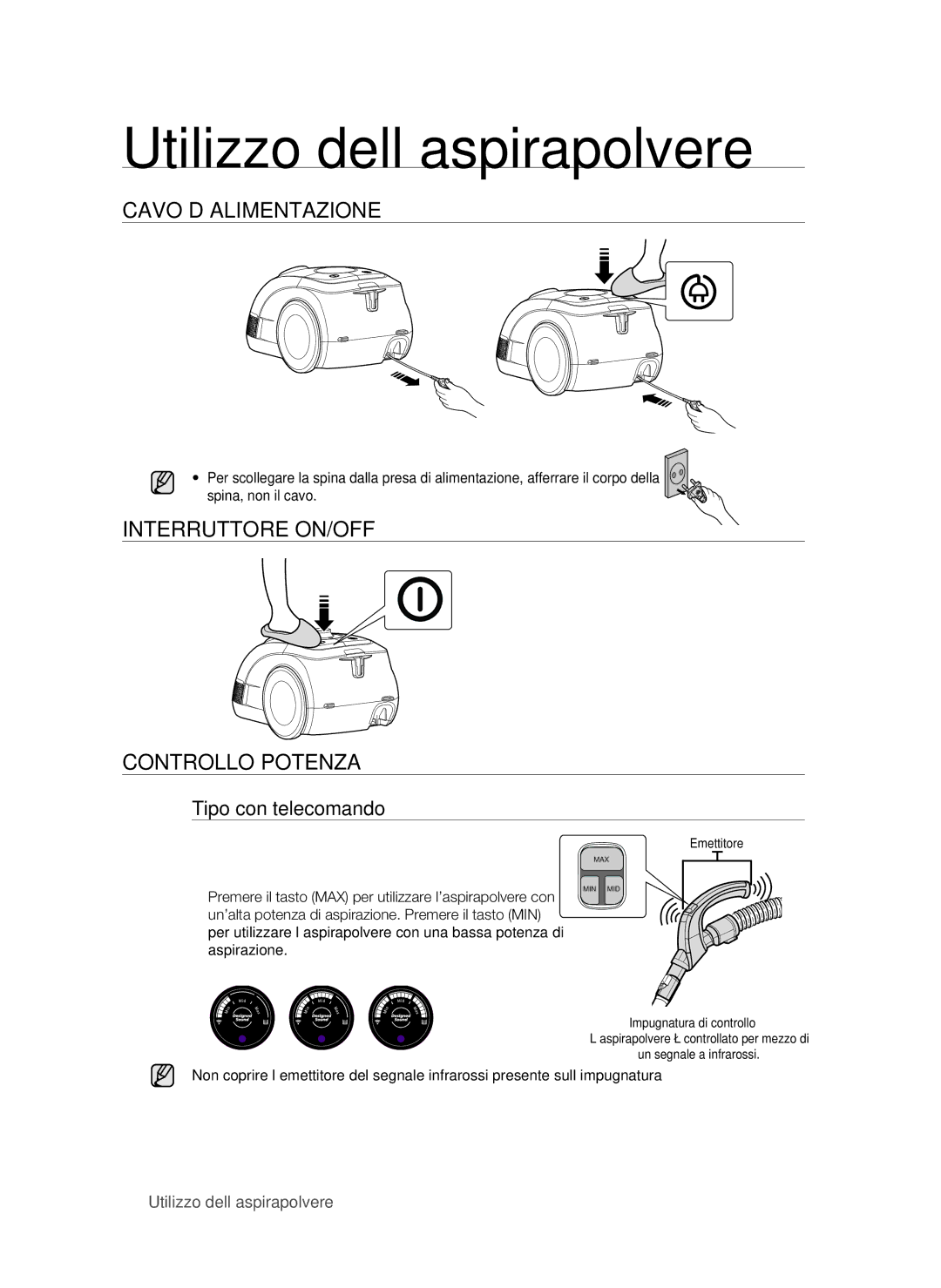 Samsung VCC6340H33/XET manual Utilizzo dell’aspirapolvere, Cavo d’alimentazione, Interruttore ON/OFF Controllo potenza 