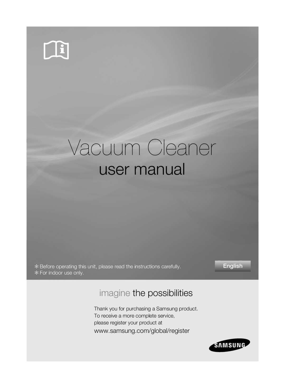 Samsung VCC6360H3K/XEE, VCC6360H3A/XEE manual Vacuum Cleaner 