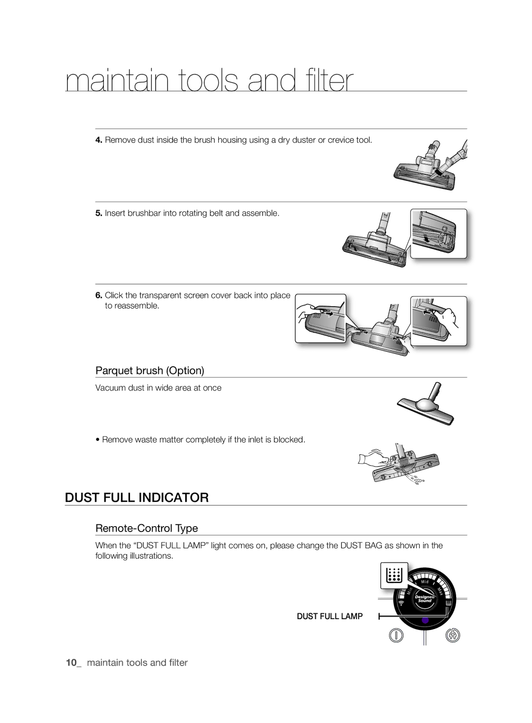 Samsung VCC6360H3A/XEE, VCC6360H3K/XEE manual Dust Full indicator, Parquet brush Option 