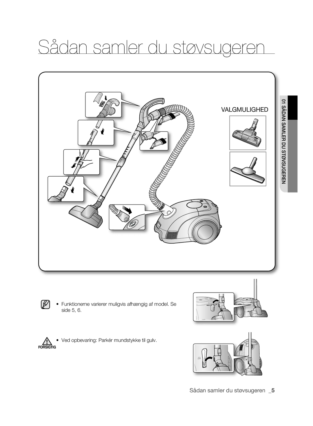 Samsung VCC6360H3K/XEE, VCC6360H3A/XEE manual Sådan samler du støvsugeren, Valgmulighed 