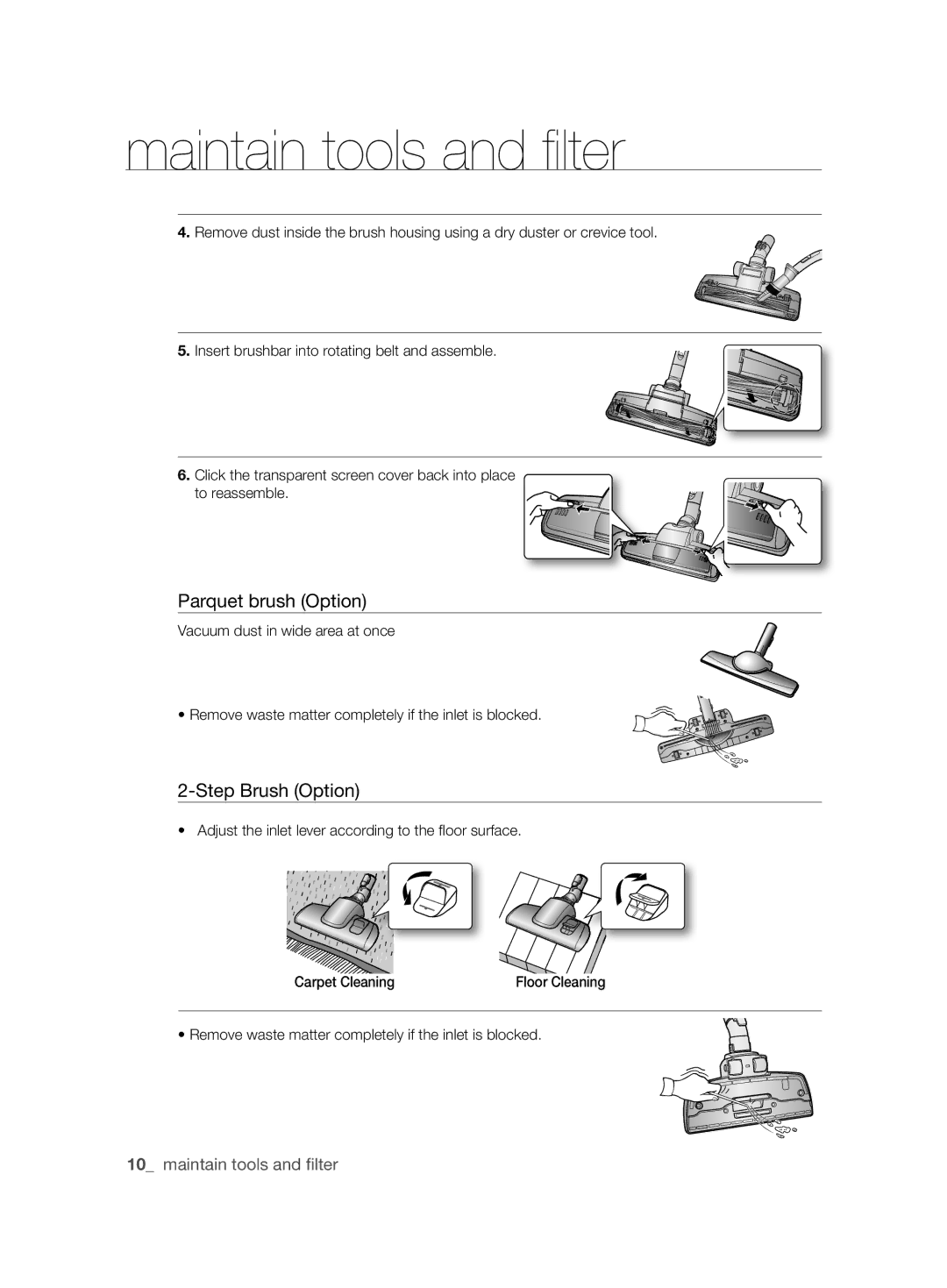 Samsung VCC6360H3A/XEO manual Parquet brush Option, Step Brush Option 