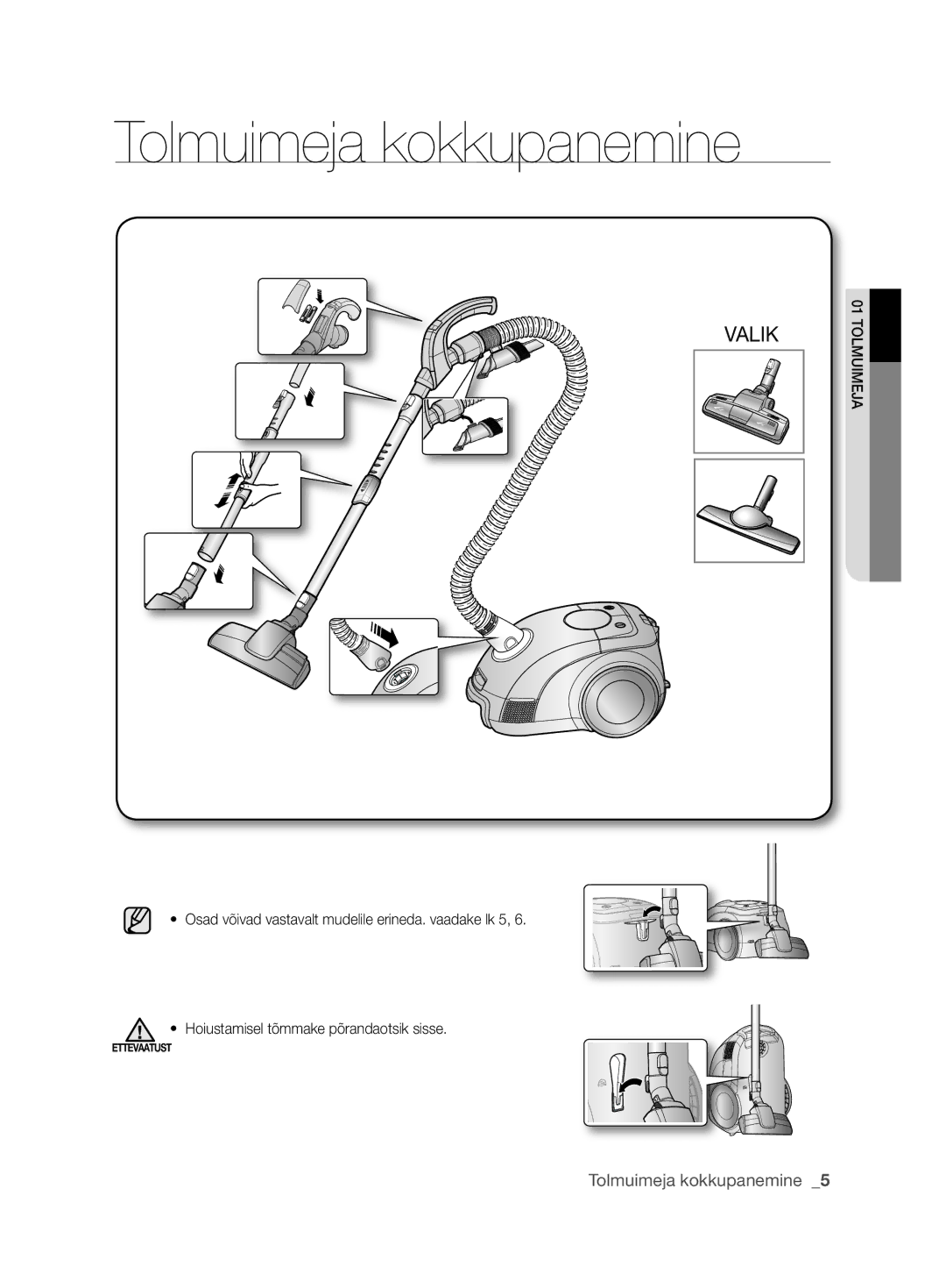 Samsung VCC6368H34/XEV, VCC6367H3K/XSB, VCC6367H3K/XEV, VCC6360H3K/XEV, VCC6340H3A/XEV manual Tolmuimeja kokkupanemine, Valik 