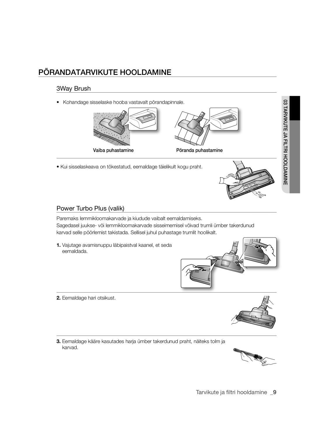 Samsung VCC6360H3K/XEV, VCC6367H3K/XSB, VCC6367H3K/XEV, VCC6368H34/XEV PõranDatarviKutE hoolDaMinE, Power Turbo Plus valik 