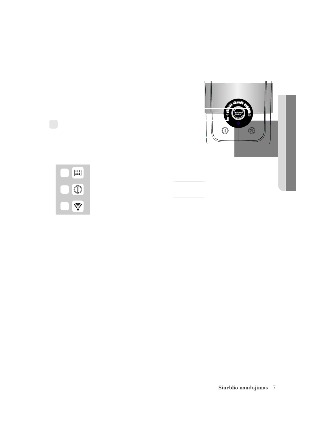 Samsung VCC6340H3A/XEV, VCC6367H3K/XSB, VCC6367H3K/XEV, VCC6360H3K/XEV, VCC6368H34/XEV manual Siurblio naudojimas  