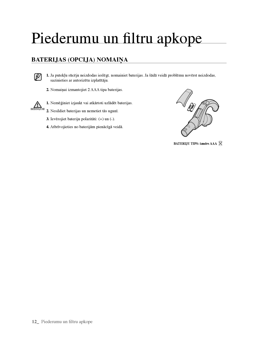 Samsung VCC6368H34/XEV, VCC6367H3K/XSB, VCC6367H3K/XEV, VCC6360H3K/XEV, VCC6340H3A/XEV manual BAtErIjAS OPCIjA NOMAIņA 