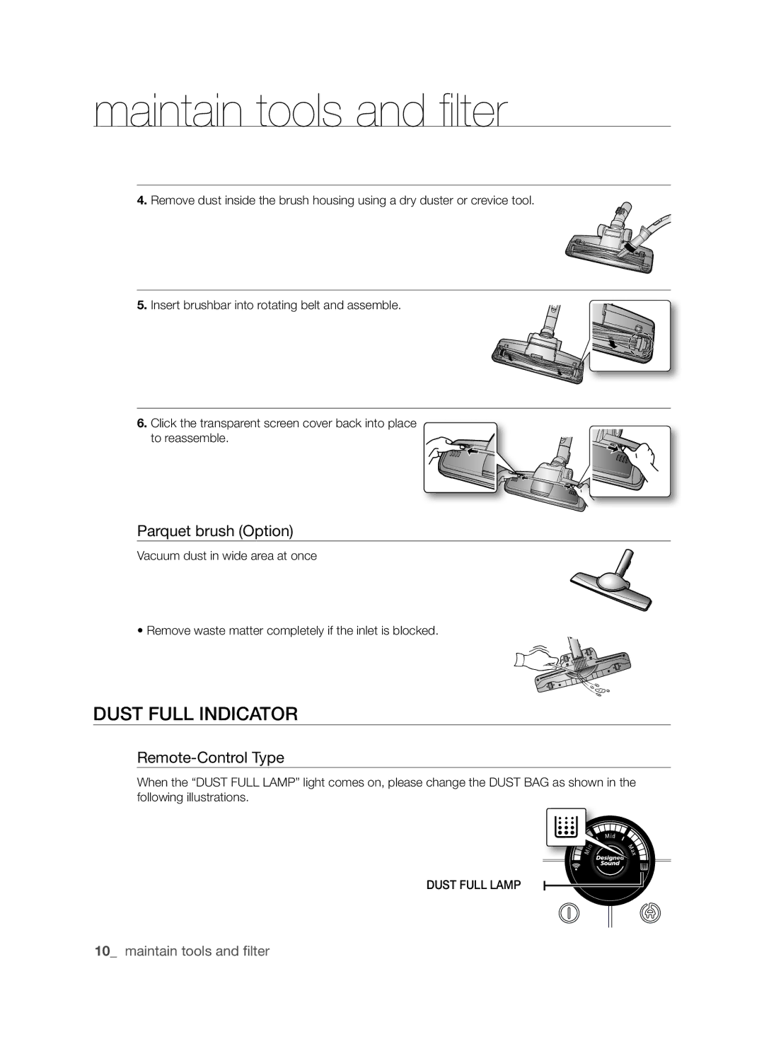 Samsung VCC63J0H39/XEE manual Dust Full indicator, Parquet brush Option 