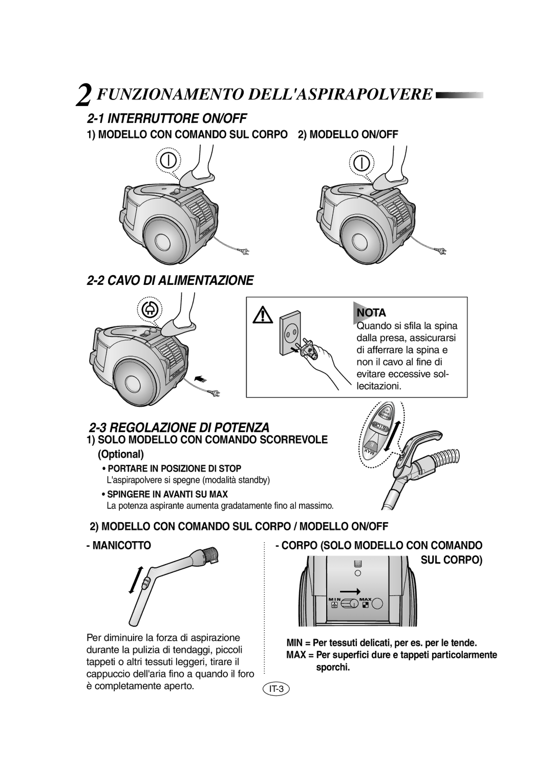 Samsung VCC6560V3B/XAG, VCC6530V3B/XSB manual 2FUNZIONAMENTO Dellaspirapolvere, Interruttore ON/OFF, Cavo DI Alimentazione 