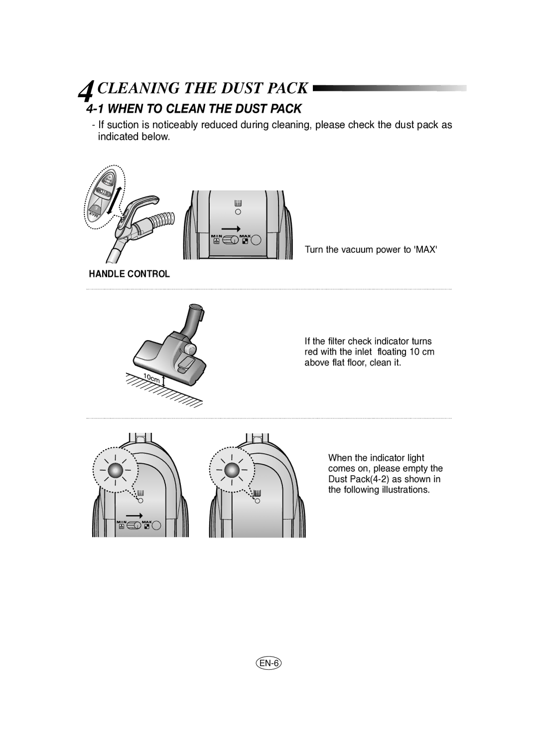 Samsung VCC6560V3B/SML manual 4CLEANING the Dust Pack, When to Clean the Dust Pack 