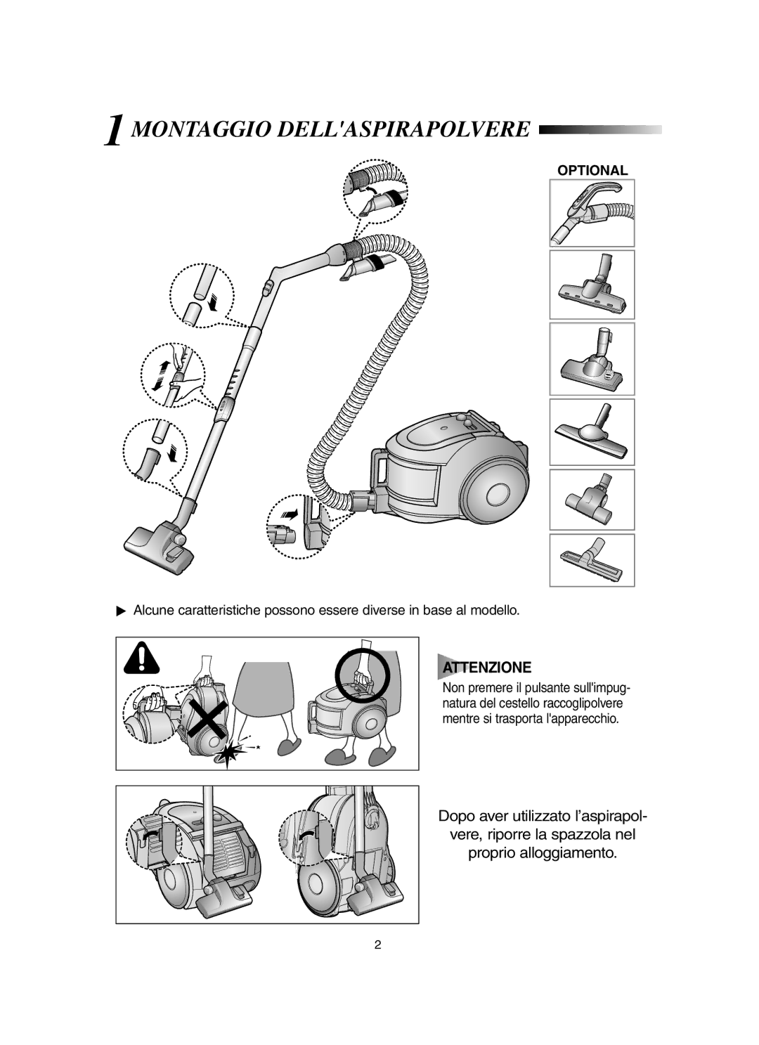 Samsung VCC6580V3O/XET, VCC6560V3B/XET manual 1MONTAGGIO Dellaspirapolvere, Attenzione 