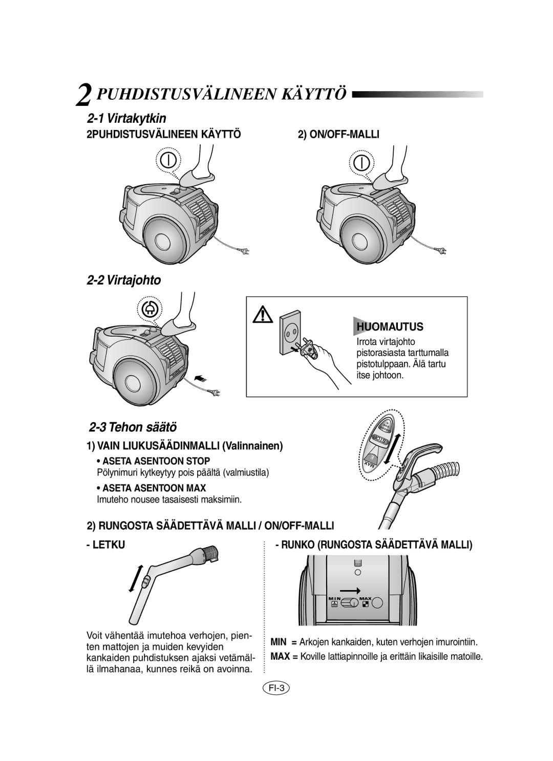 Samsung VCC6560V3R/XEE, VCC6530V3B/SBW, VCC6560V2R/UMG manual Puhdistusvälineen Käyttö, 2PUHDISTUSVÄLINEEN Käyttö, Huomautus 