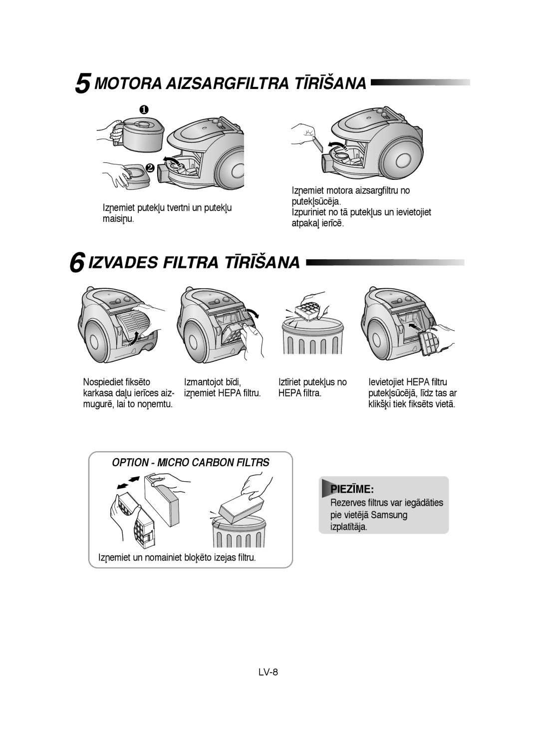 Samsung VCC6540H3B/SBW, VCC6570H3R/XEV, VCC6530V3B/SBW manual Motora Aizsargfiltra T±R±ŠANA, Izvades Filtra T±R±ŠANA 