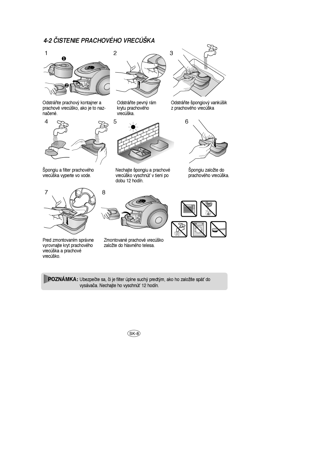 Samsung VCC6631H3K/XEF, VCC6631H3S/XEH, VCC6651H3K/XEH manual Čistenie Prachového Vrecúška 