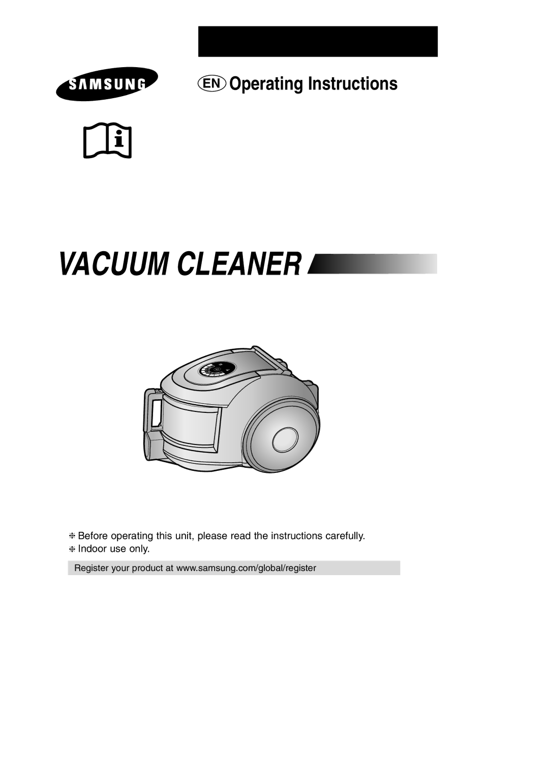 Samsung VCC6631H3S/XEH, VCC6631H3K/XEF, VCC6651H3K/XEH manual Vacuum Cleaner 