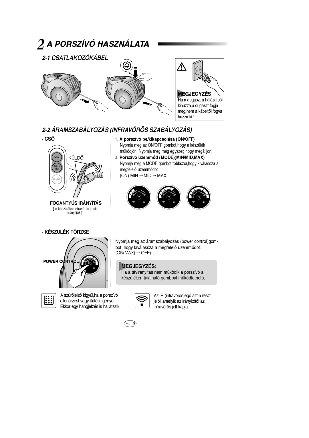 Samsung VCC6631H3S/XEH, VCC6631H3K/XEF manual Porszívó Használata, Csatlakozókábel, Áramszabályozás Infravörös Szabályozás 