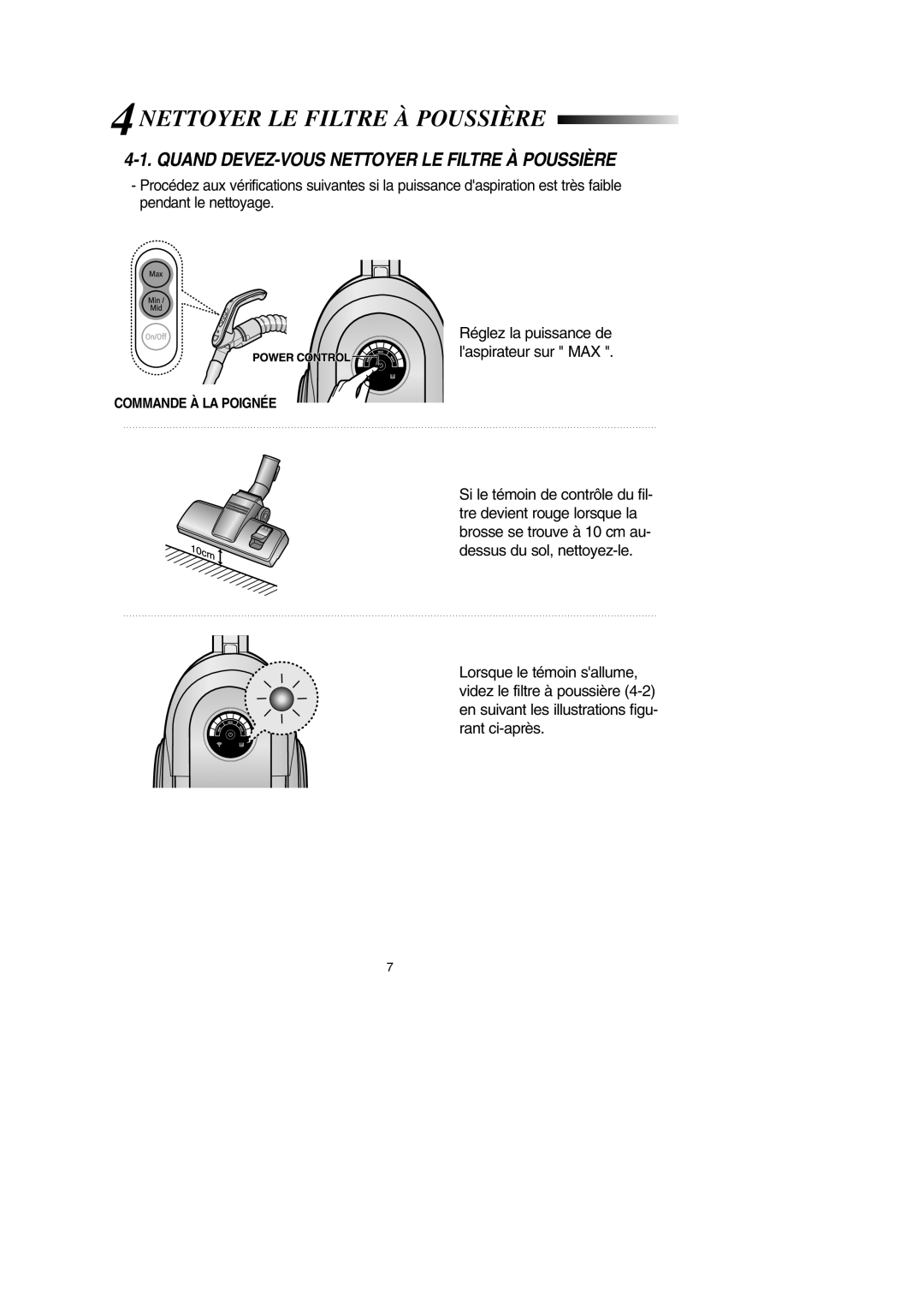 Samsung VCC6631H3K/XEF manual Quand DEVEZ-VOUS Nettoyer LE Filtre À Poussière 