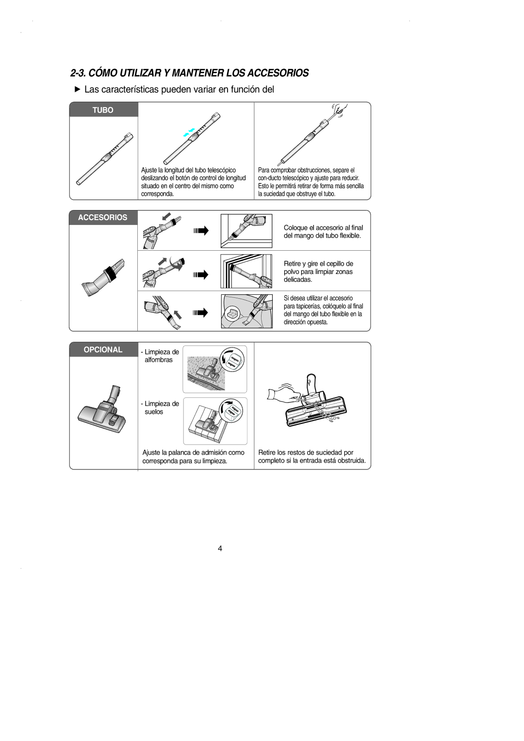 Samsung VCC6650H3S/XEC manual Cómo Utilizar Y Mantener LOS Accesorios, Las características pueden variar en función del 