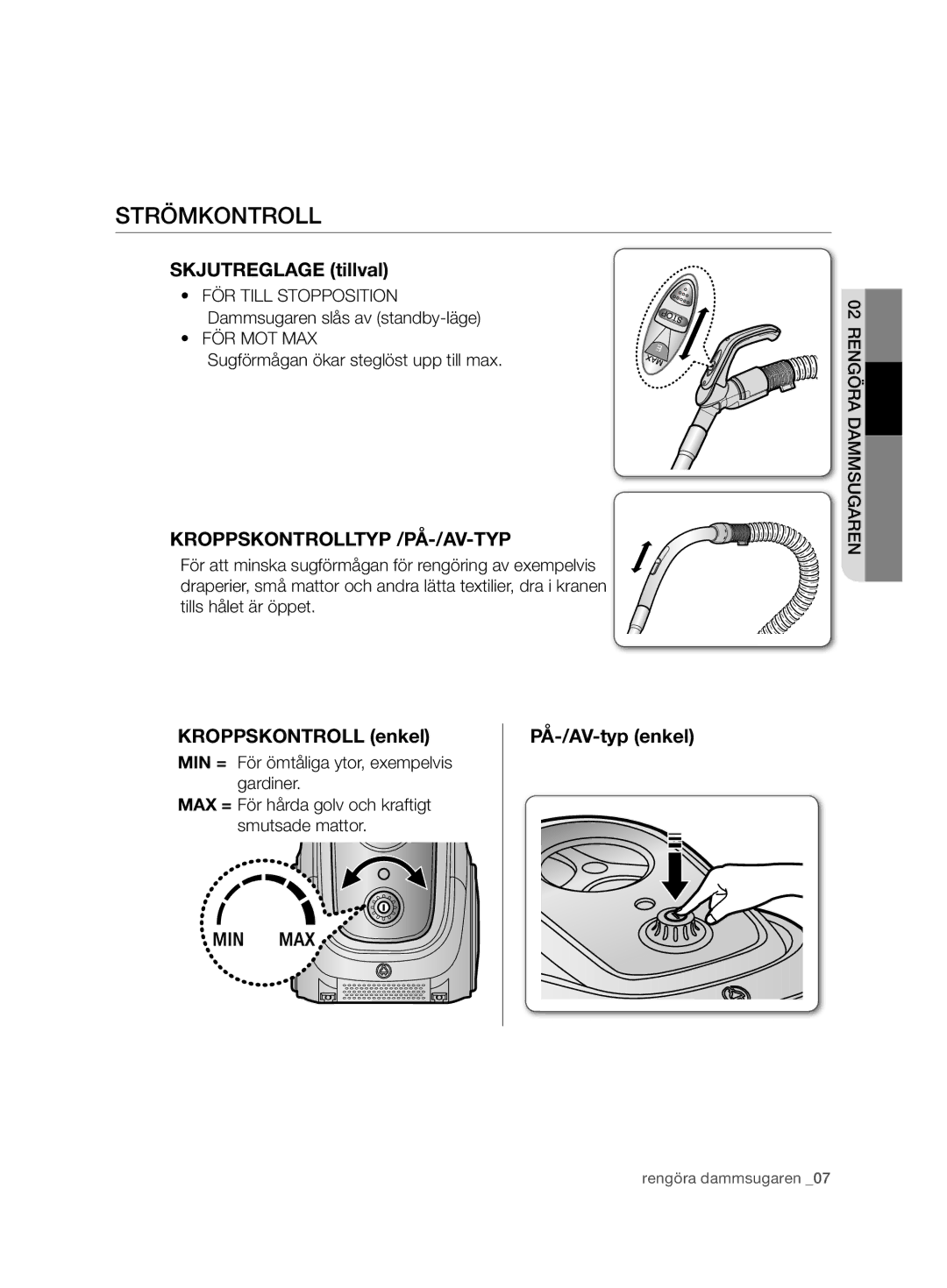 Samsung VCC6750V31/XEE, VCC6750V3R/XEE manual Strömkontroll, Skjutreglage tillval, Kroppskontrolltyp /PÅ-/AV-TYP 