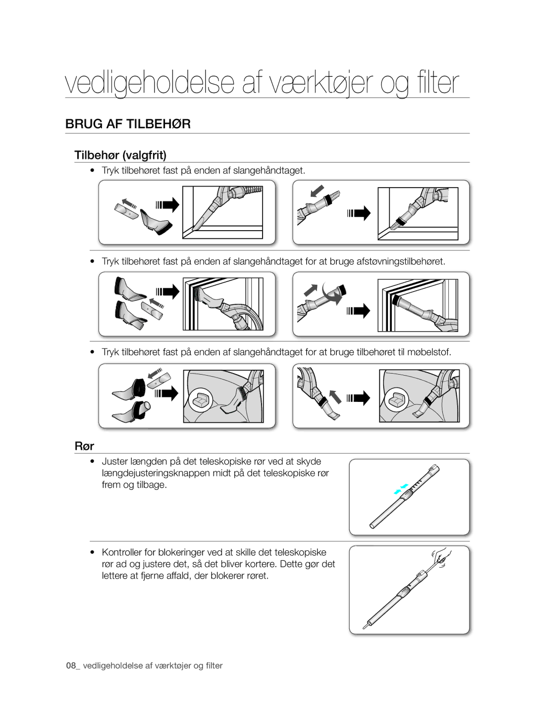 Samsung VCC6750V3R/XEE, VCC6750V31/XEE manual Brug af tilbehør, Tilbehør valgfrit, Rør 