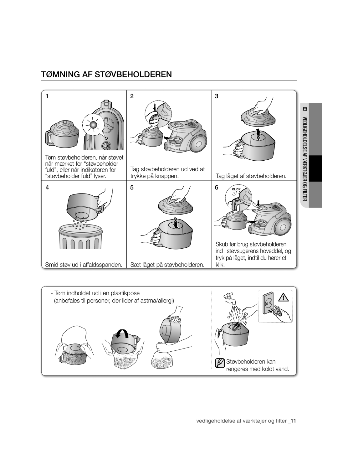 Samsung VCC6750V31/XEE, VCC6750V3R/XEE manual Tømning af støvbeholderen 