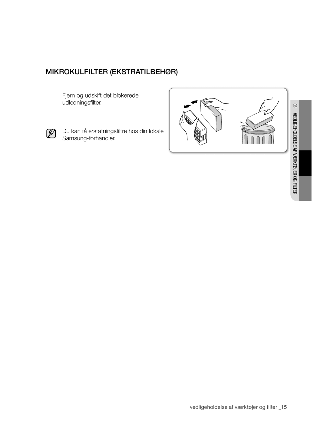 Samsung VCC6750V31/XEE, VCC6750V3R/XEE manual Mikrokulfilter Ekstratilbehør 