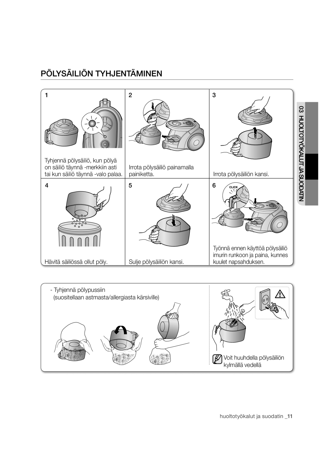 Samsung VCC6750V31/XEE, VCC6750V3R/XEE manual Pölysäiliön tyhjentäminen 