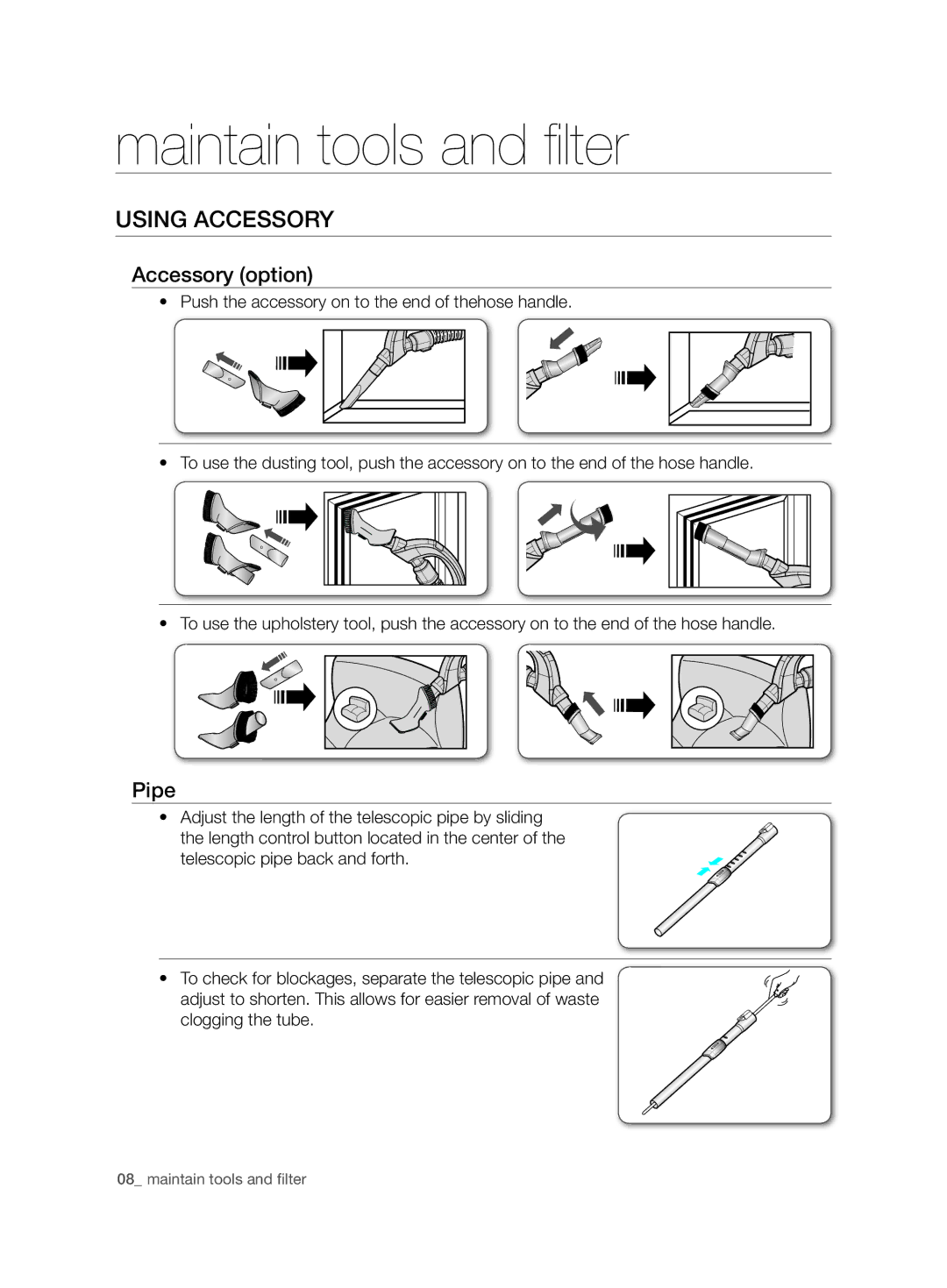 Samsung VCC6750V3R/XEE, VCC6750V31/XEE manual Maintain tools and filter, Using accessory, Accessory option, Pipe 