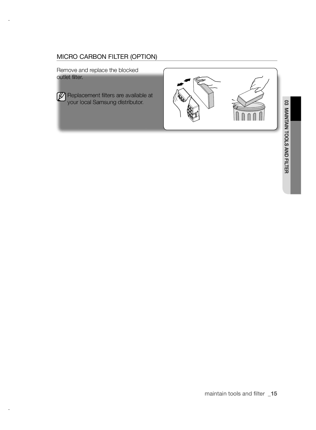 Samsung VCC6780V31/XEF, VCC6780V3B/ANU manual Micro Carbon Filter Option, Remove and replace the blocked outlet filter 