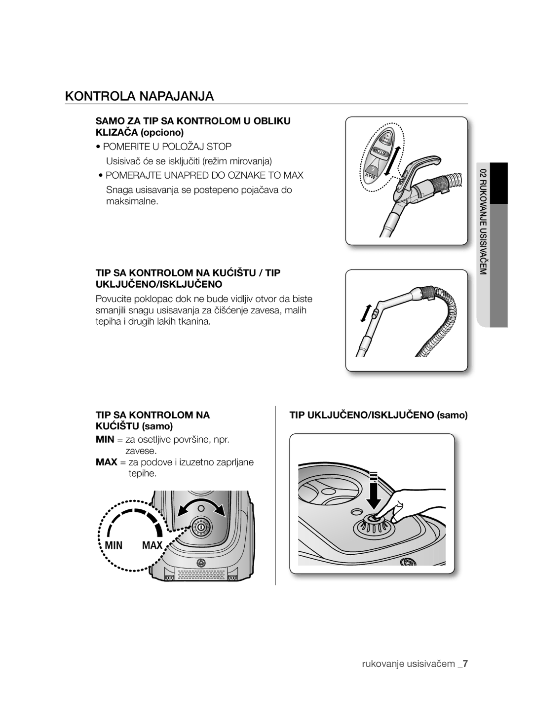 Samsung VCC6790H3N/XEF, VCC6780V3R/BOL manual Kontrola Napajanja, TIP SA Kontrolom NA Kućištu / TIP UKLJUČENO/ISKLJUČENO 