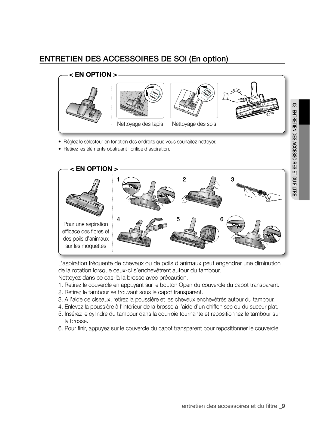 Samsung VCC6790H3N/XEF, VCC6780V3B/XEF, VCC6780V31/XEF manual Entretien DES Accessoires DE SOl En option, EN Option 