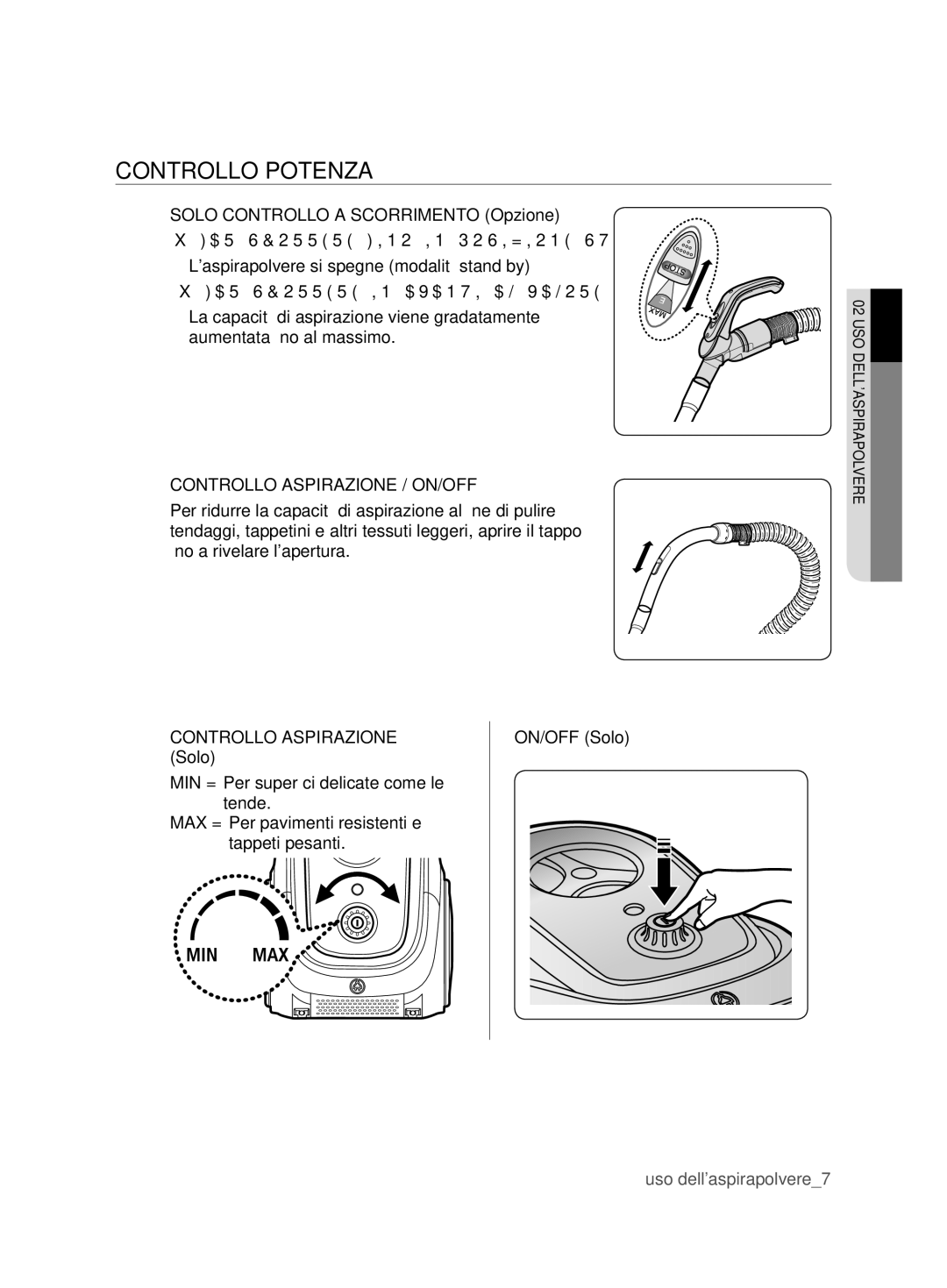 Samsung VCC67F0H3R/XET, VCC67J0V31/XET, VCC67G0V31/XET manual Controllo Potenza, Solo Controllo a Scorrimento Opzione 