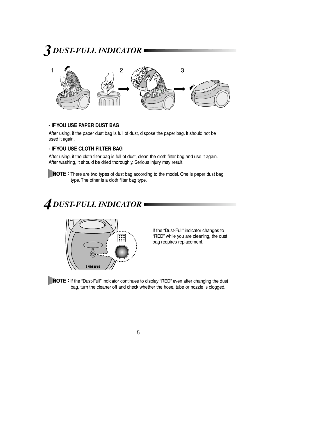 Samsung VCC6940H3S/XEV, VCC6950H3R/SBW, VCC6940H3S/SBW, VCC6950H3R/XEV manual DUST-FULL Indicator, If YOU USE Paper Dust BAG 