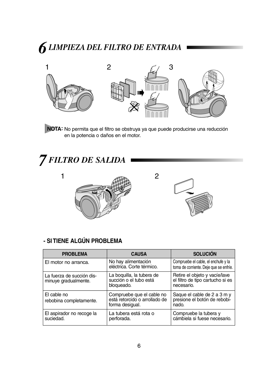 Samsung VCC7003V3G/XEC manual Limpieza DEL Filtro DE Entrada, Filtro DE Salida 