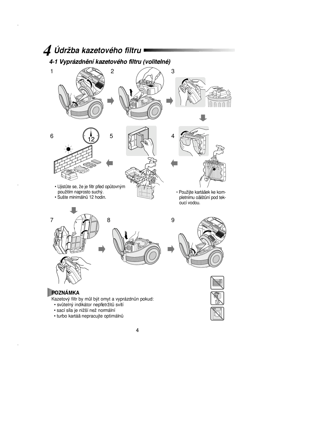 Samsung VCC7030V3S/LIB, VCC7030V3S/XEH manual Údržba kazetového filtru, Vyprázdnûní kazetového filtru volitelné, Poznámka 