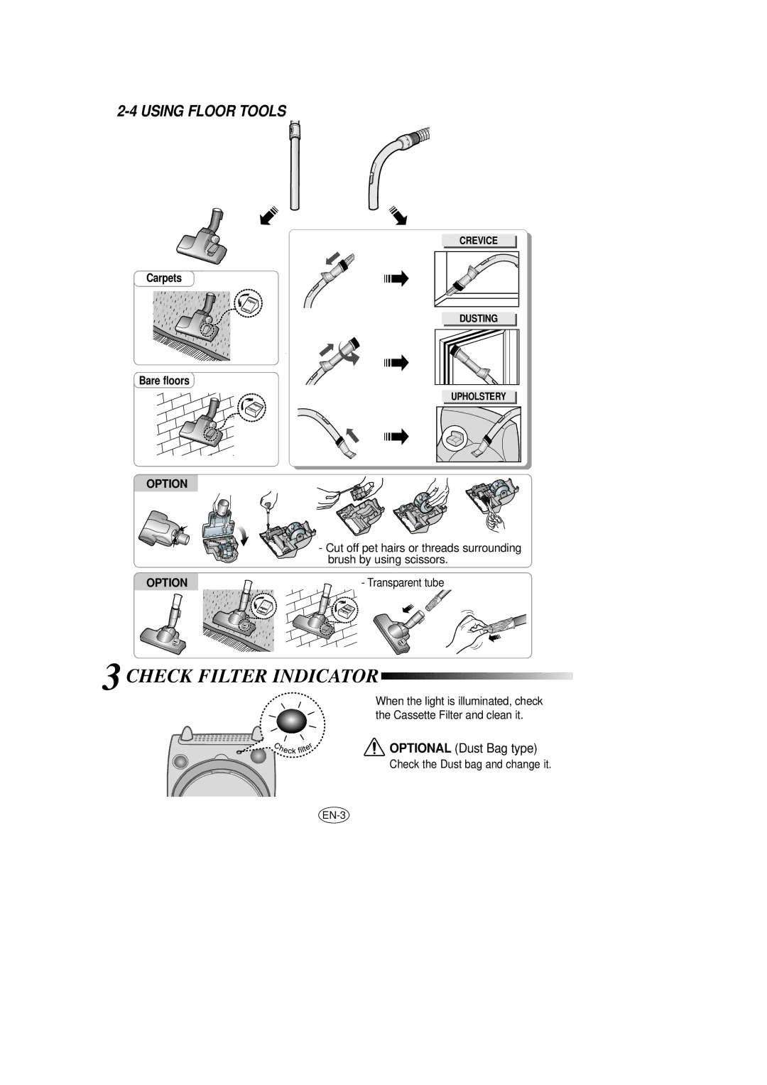 Samsung VCC7023V3S/SBW, VCC7030V4S/XEU, VCC7030V3S/BOL, VCC7030V2S/FES manual Check Filter Indicator, Using Floor Tools 