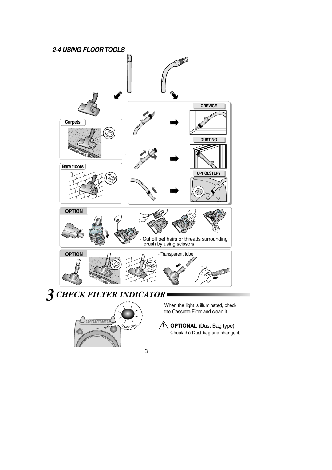 Samsung VCC7033V2S/XST, VCC7030V4S/XEU, VCC7030V3S/BOL, VCC7025V3S/XEV manual Check Filter Indicator, Using Floor Tools 