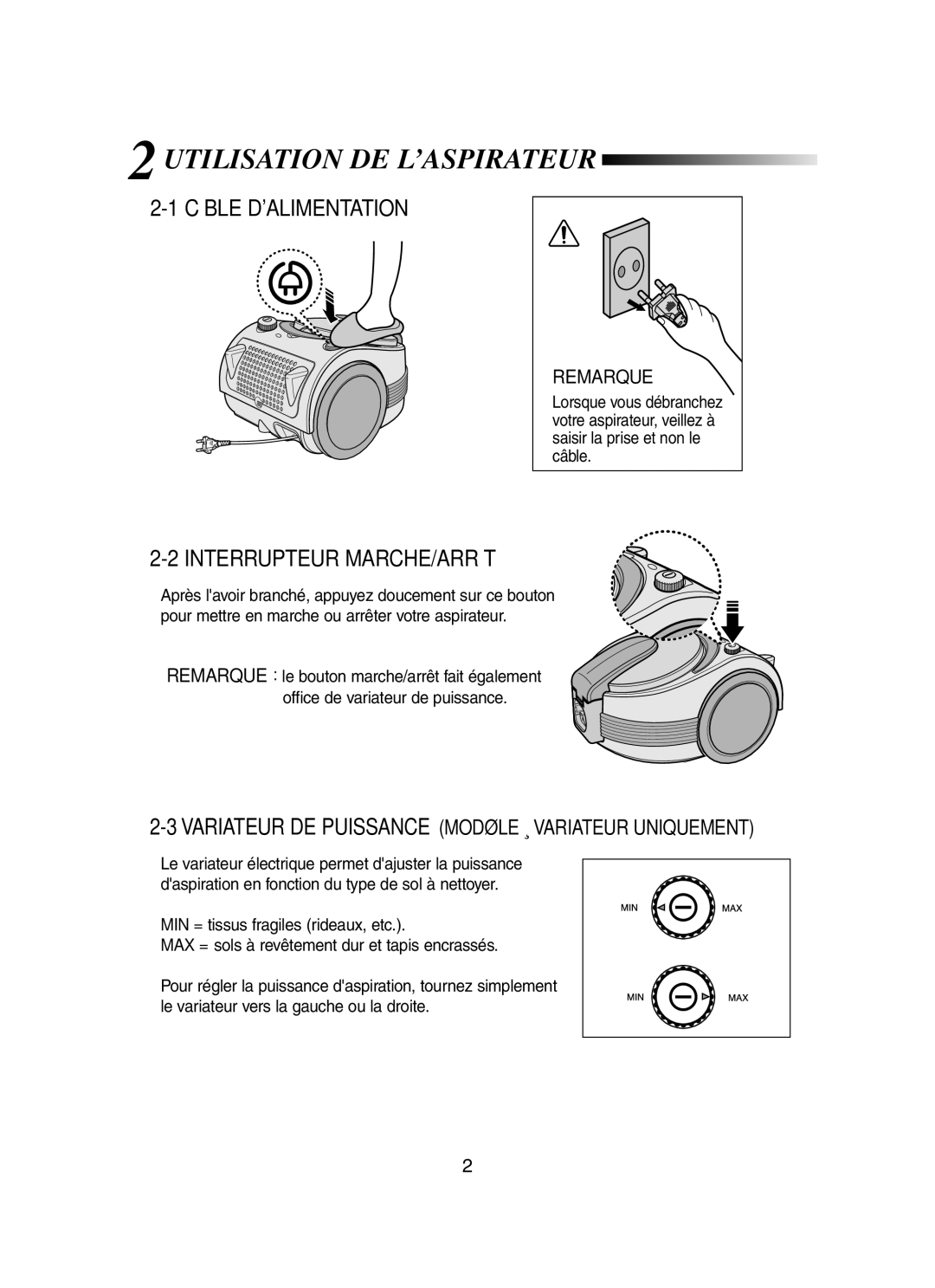 Samsung VCC7031V3S/XEF manual Utilisation DE L’ASPIRATEUR, Câble Dalimentation 