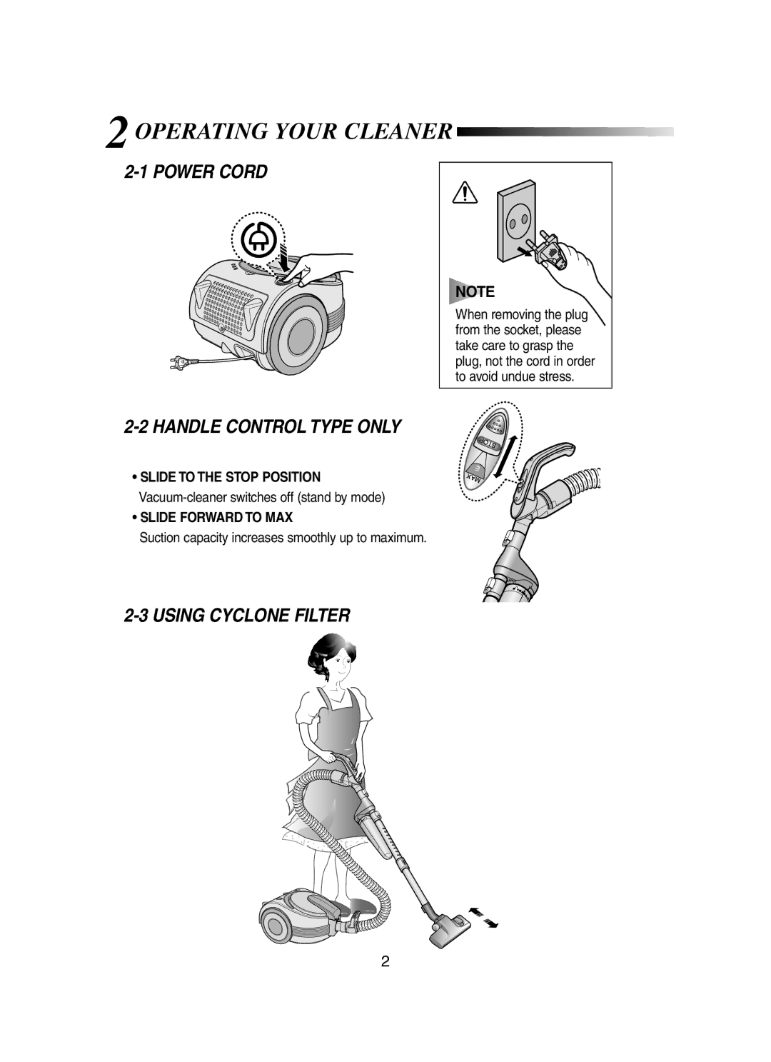 Samsung VCC7060H3B/ERP, VCC7060H3S/XEP, VCC7060H3S/XEG, VCC7063H4S/ADH manual Operating Your Cleaner, Slide Forward to MAX 