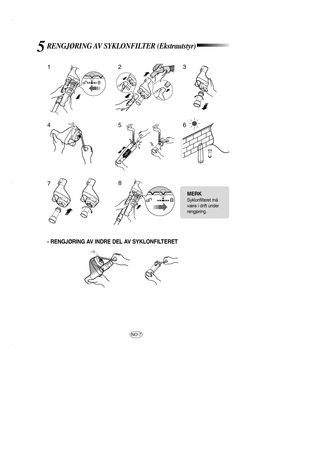 Samsung VCC7290H3R/XEE, VCC7290H3G/XEE, VCC7210H3O/XEE manual Rengjøring AV Syklonfilter Ekstrautstyr, Merk 