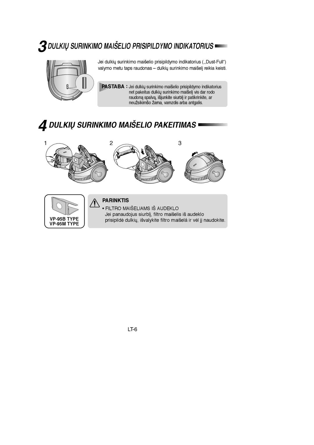 Samsung VCC7294H3G/SBW, VCC7294H3G/XSB, VCC7245H3G/SBW, VCC7215H3S/SBW manual Dulkið Surinkimo Maišelio Pakeitimas, Parinktis 