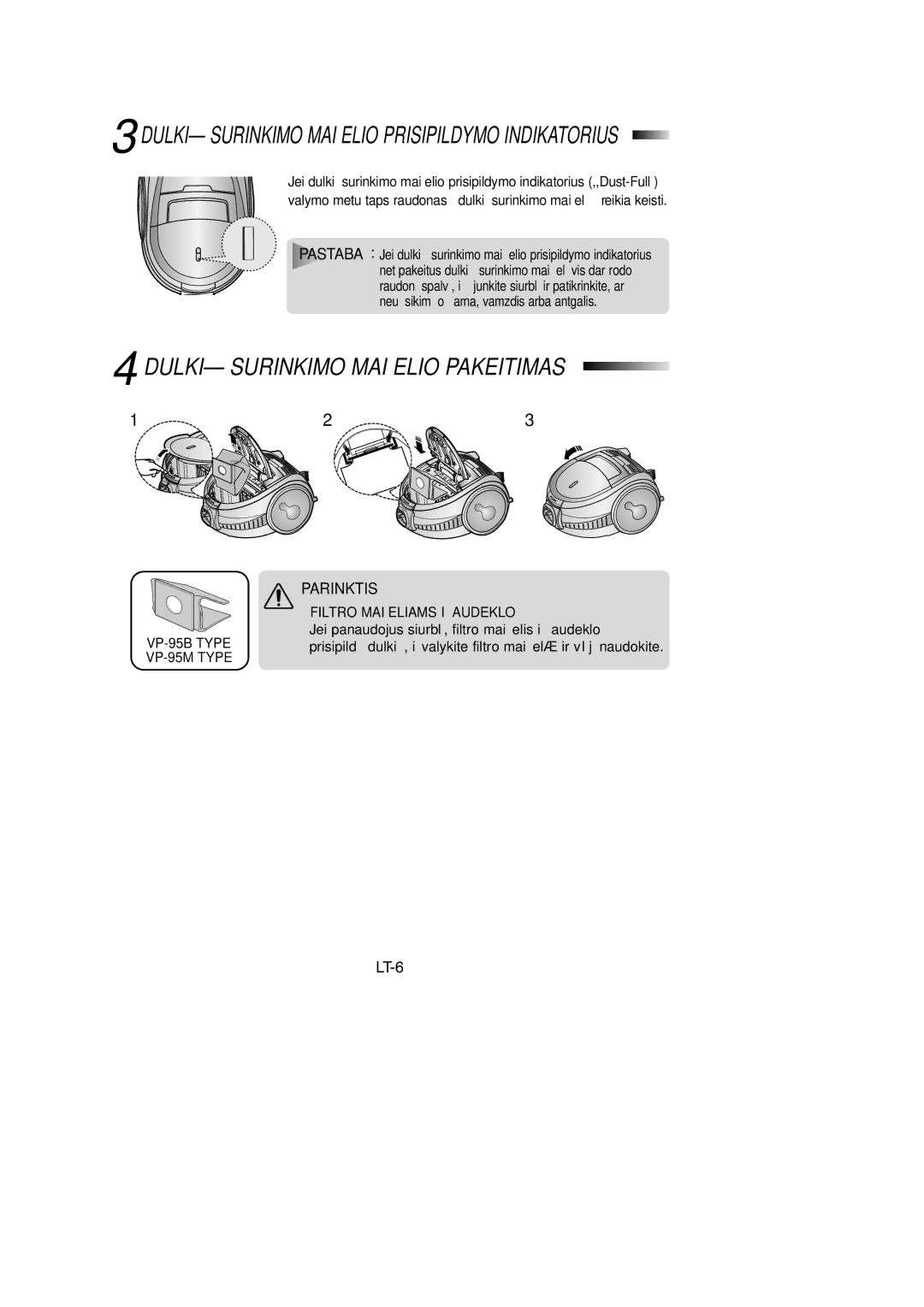 Samsung VCC7295H3O/XSB, VCC7294H3G/XSB, VCC7294H3G/SBW, VCC7295H3O/SBW manual Dulkið Surinkimo Maišelio Pakeitimas, Parinktis 