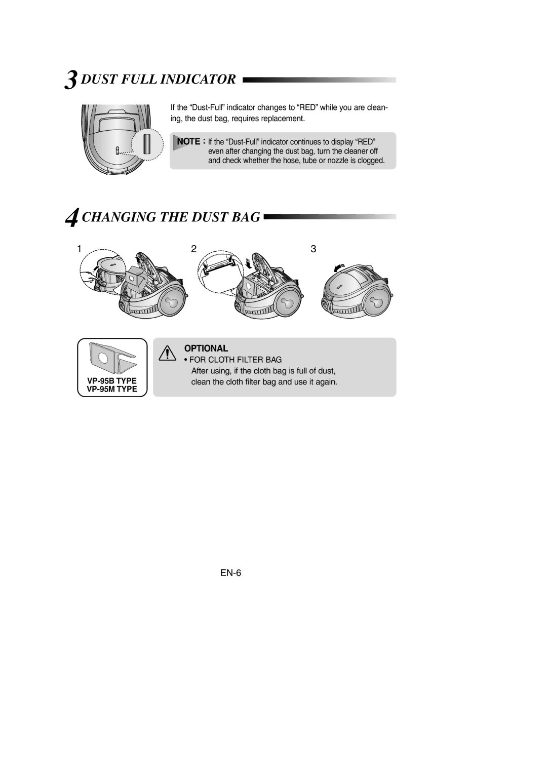 Samsung VCC7295H3O/XSB, VCC7294H3G/XSB, VCC7294H3G/SBW, VCC7295H3O/SBW manual Dust Full Indicator 