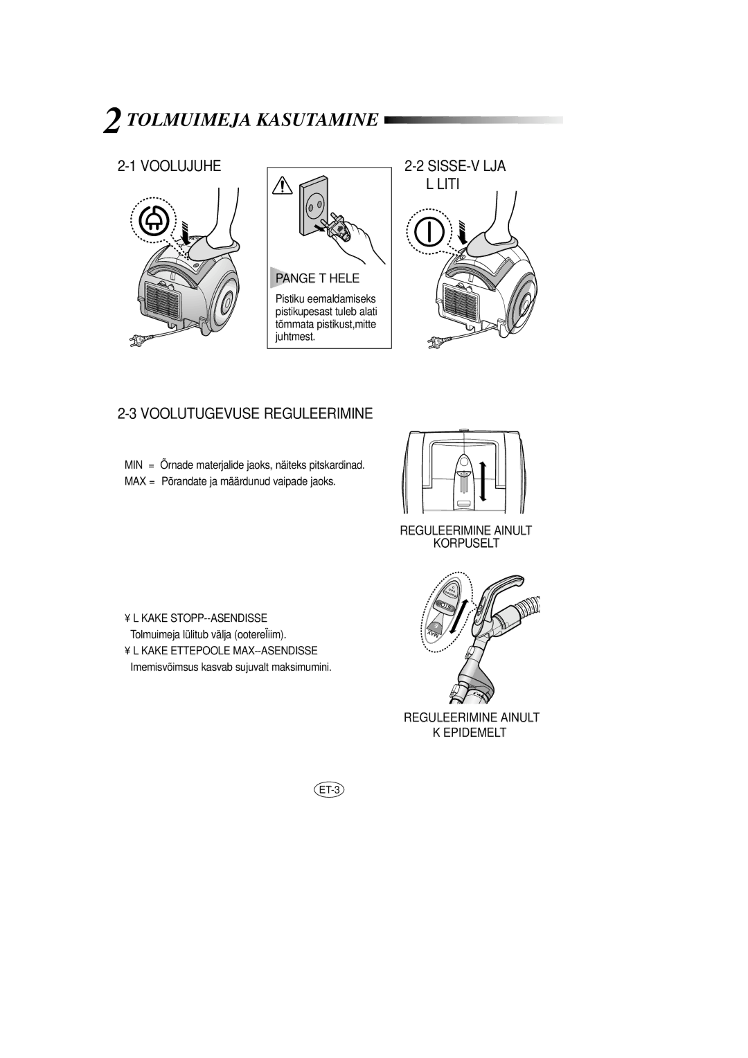 Samsung VCC7350V3B/SBW, VCC7365H3B/SBW, VCC7375H3R/SBW manual Tolmuimeja Kasutamine, Voolujuhe, Voolutugevuse Reguleerimine 