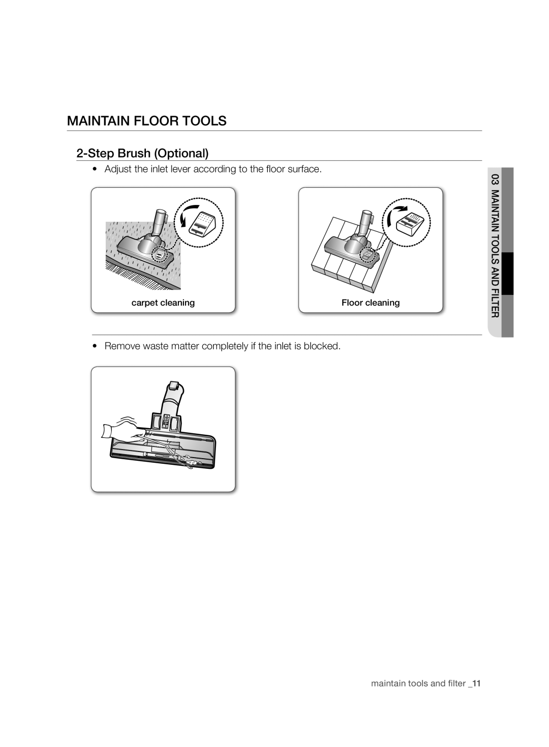 Samsung VCC7490H3K/UMG, VCC7450V4R/ATC, VCC7450V3R/XSG, VCC7450V3R/UMG manual Maintain floor tools, Step Brush Optional 